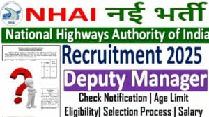 NHAI Deputy Manager Recruitment 2025