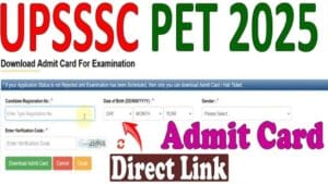 UPSSSC PET Admit Card 2025